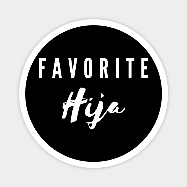 Favorite Hija - Family Collection Magnet by Soncamrisas